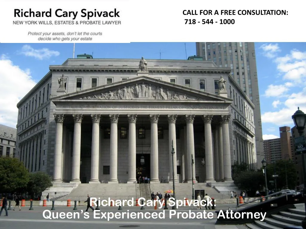 richard cary spivack queen s experienced probate attorney