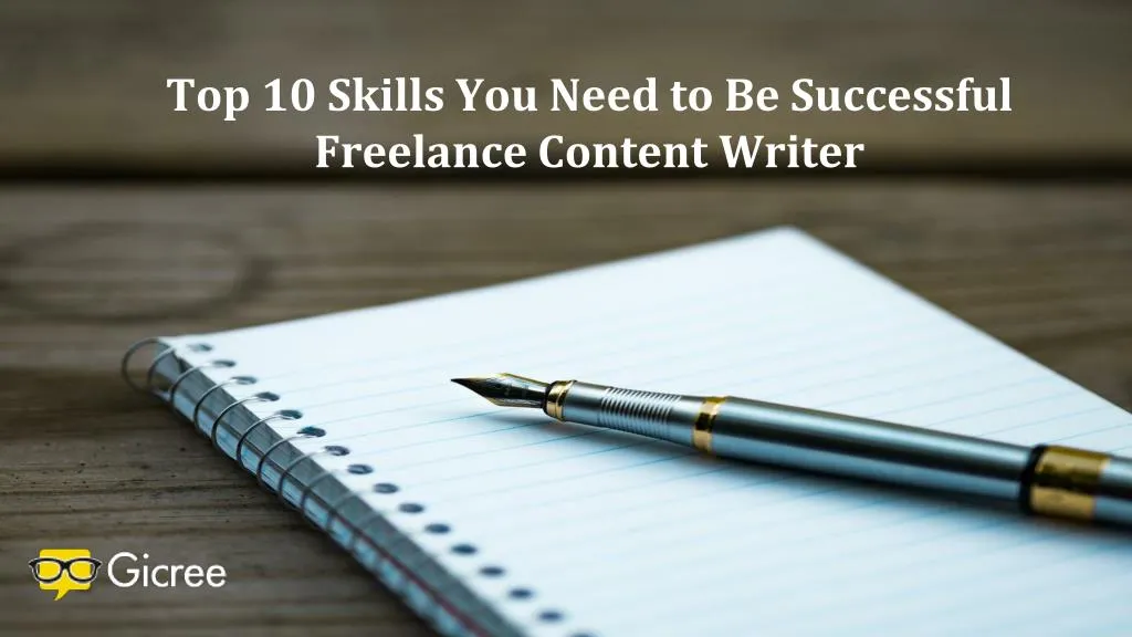 top 10 skills you need to be successful freelance