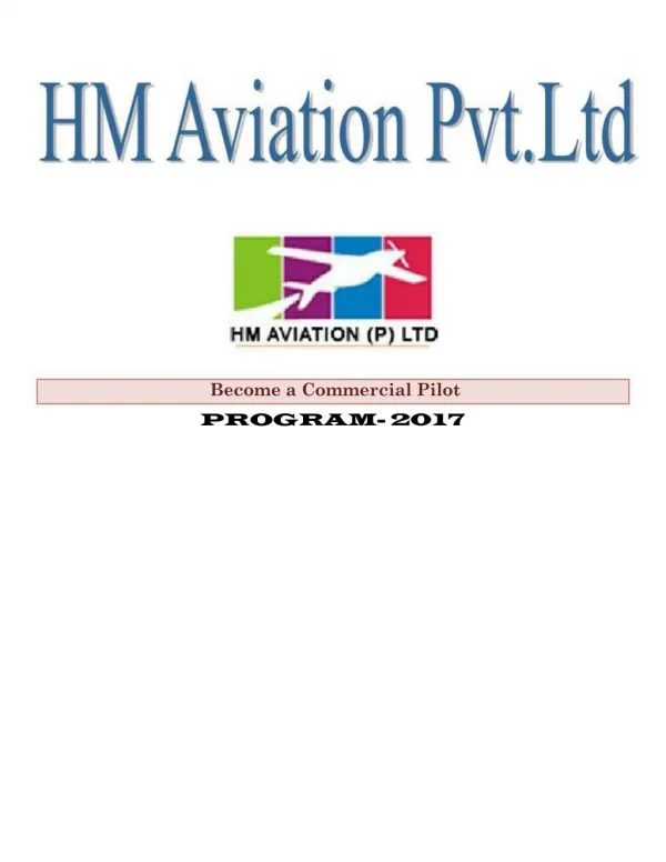 Become a Commercial Pilot by enrolling for training with HM Aviation