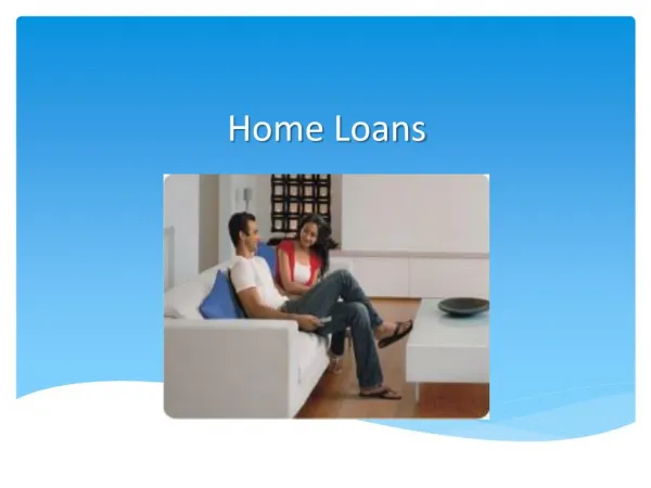Know Home Loans Housing Loan Finance In India