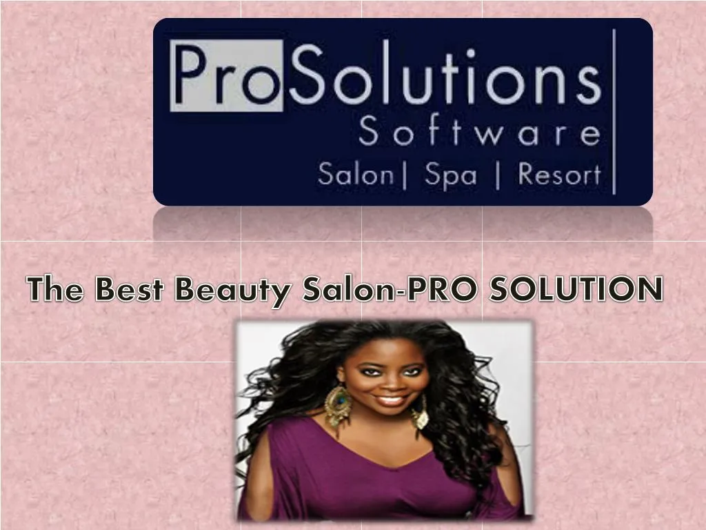 the best beauty salon pro solution