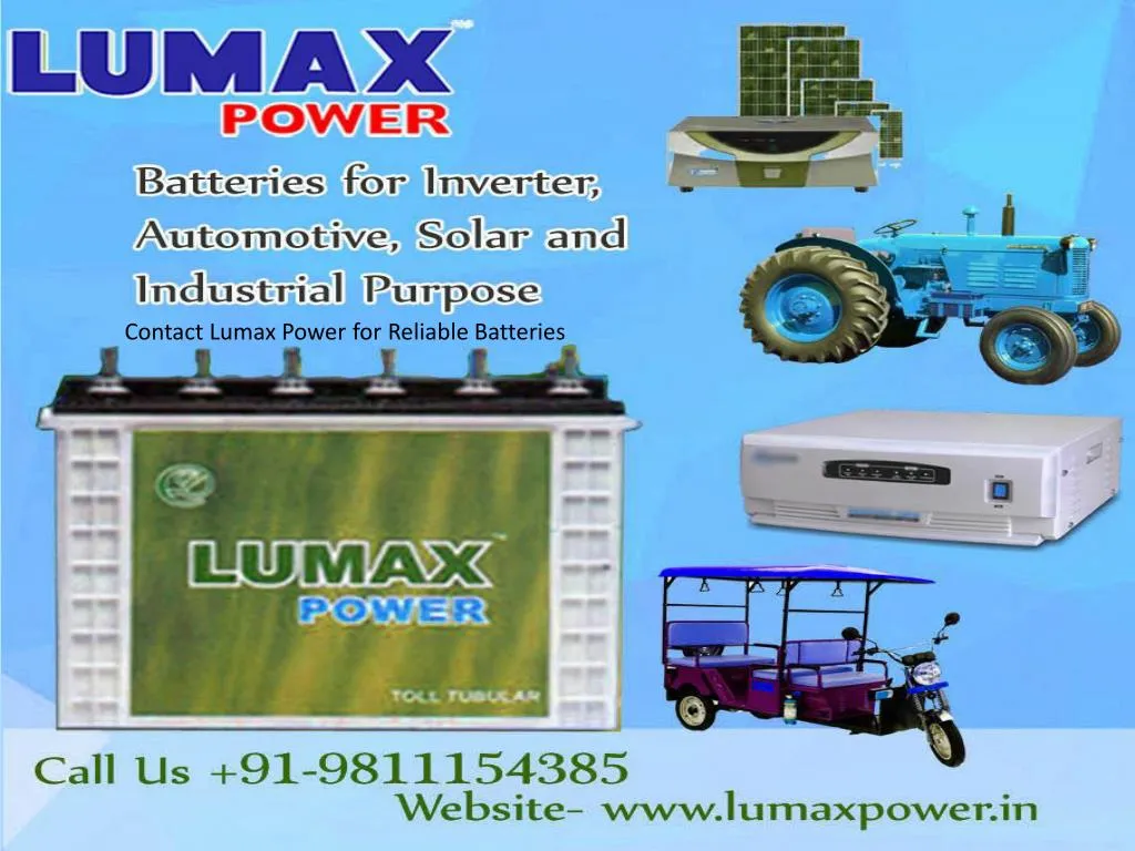 contact lumax power for reliable batteries