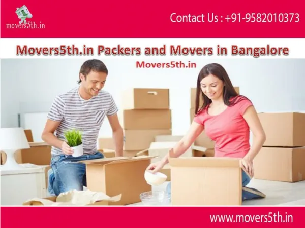 Things Not to Do When Hiring Movers to Move Your Home in Bangalore