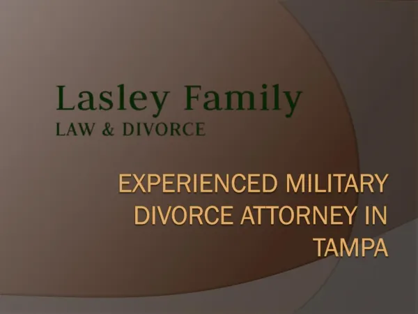 Experienced military divorce attorney in Tampa