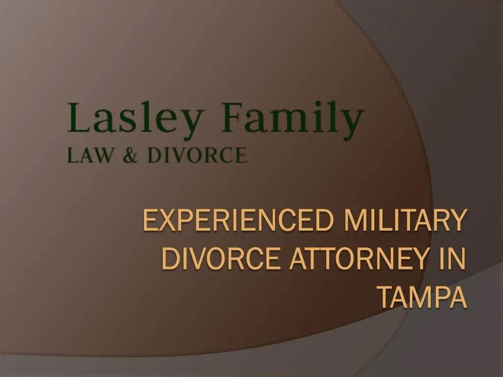 e xperienced military divorce attorney in tampa