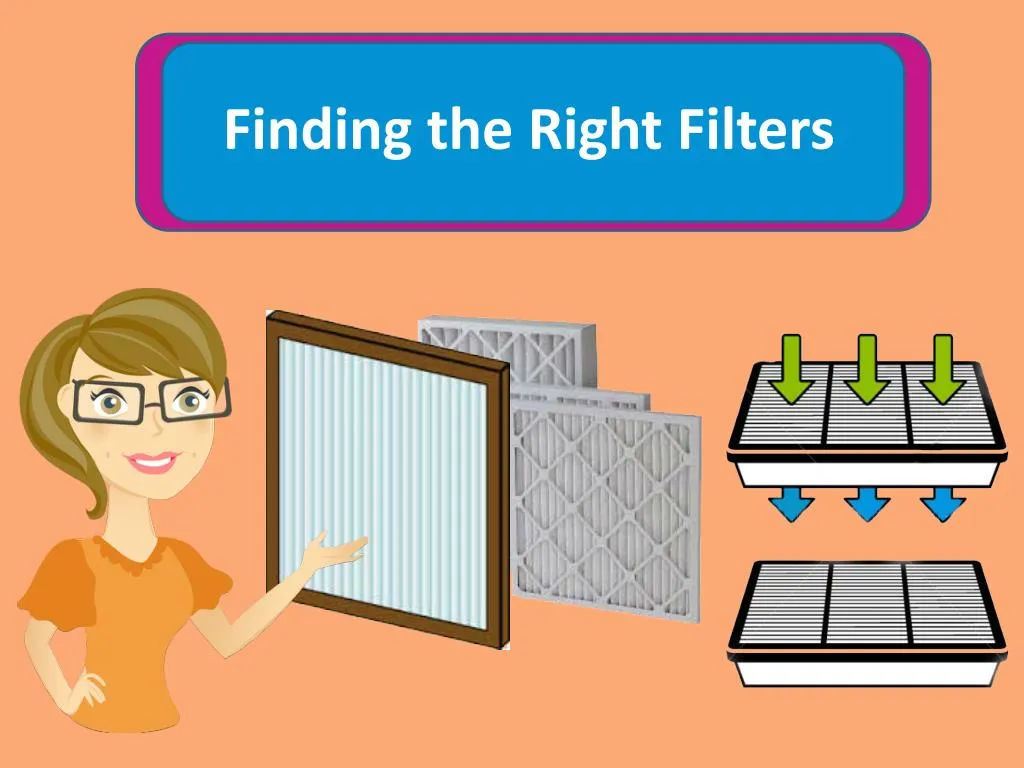 finding the right filters