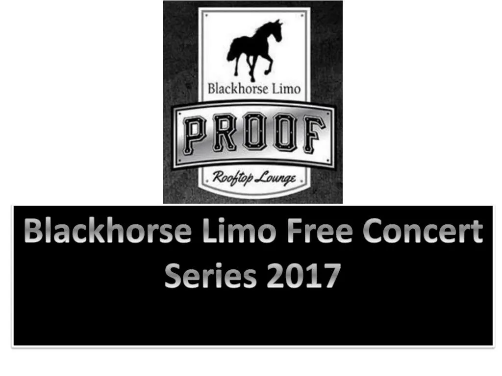 blackhorse limo free concert series 2017