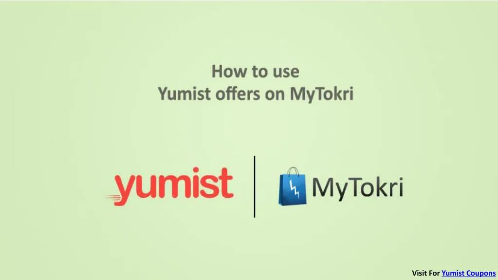 visit for yumist coupons