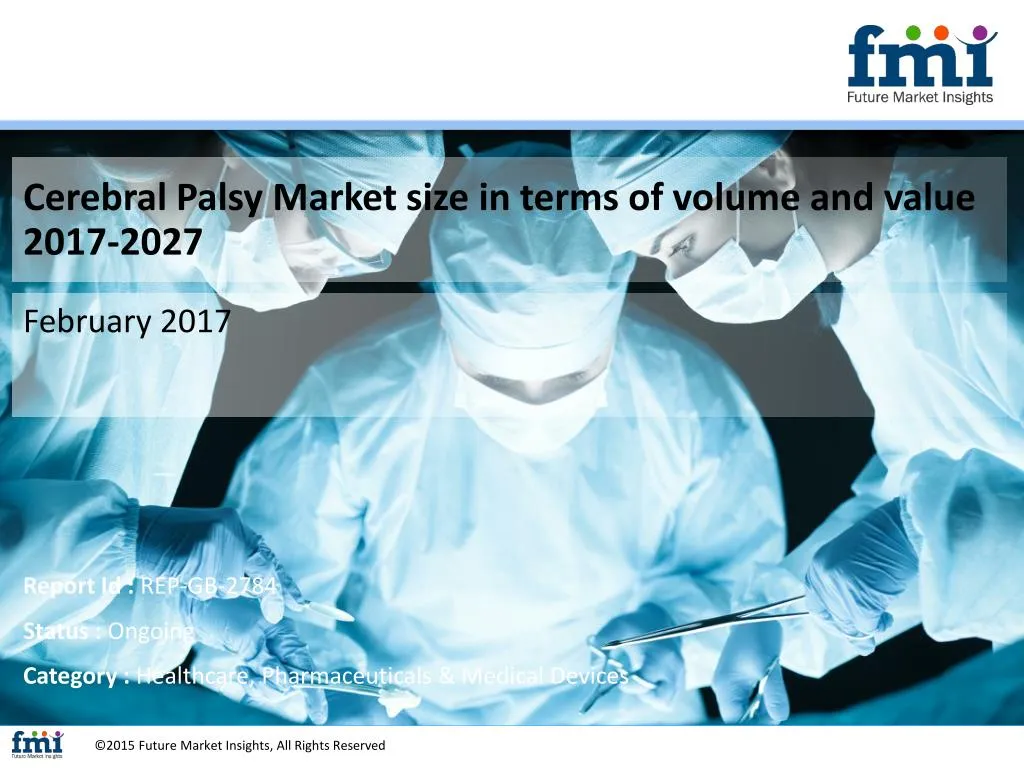 cerebral palsy market size in terms of volume