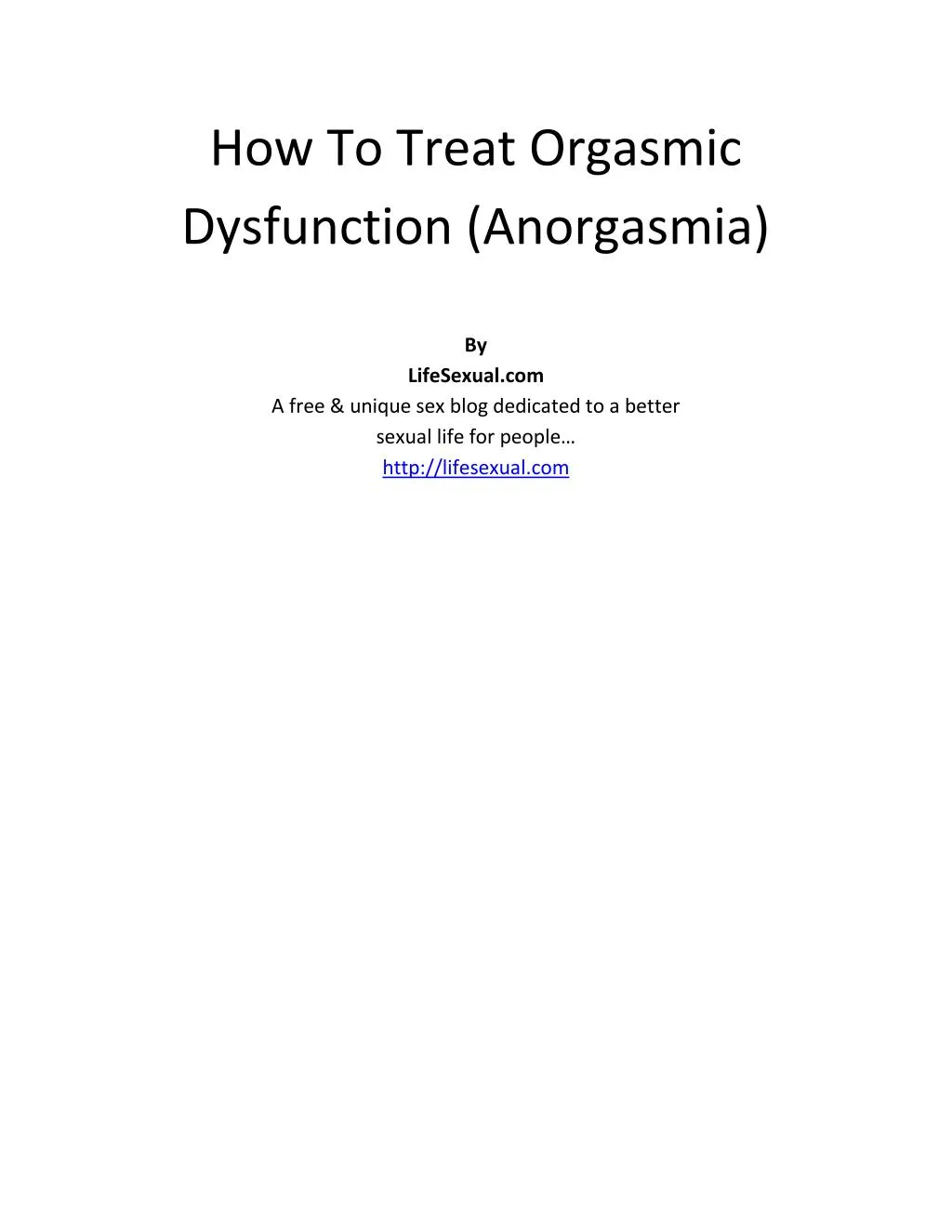 how to treat orgasmic dysfunction anorgasmia