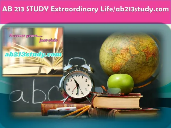 AB 213 STUDY Extraordinary Life/ab213study.com