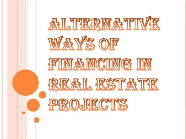Several Ways of Financing in Real Estate Projects