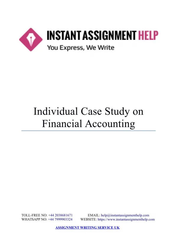 Instant Assignment Help - Case Study On Financial Accounting