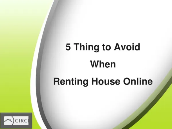 5 Thing to Avoid When Renting Home Online