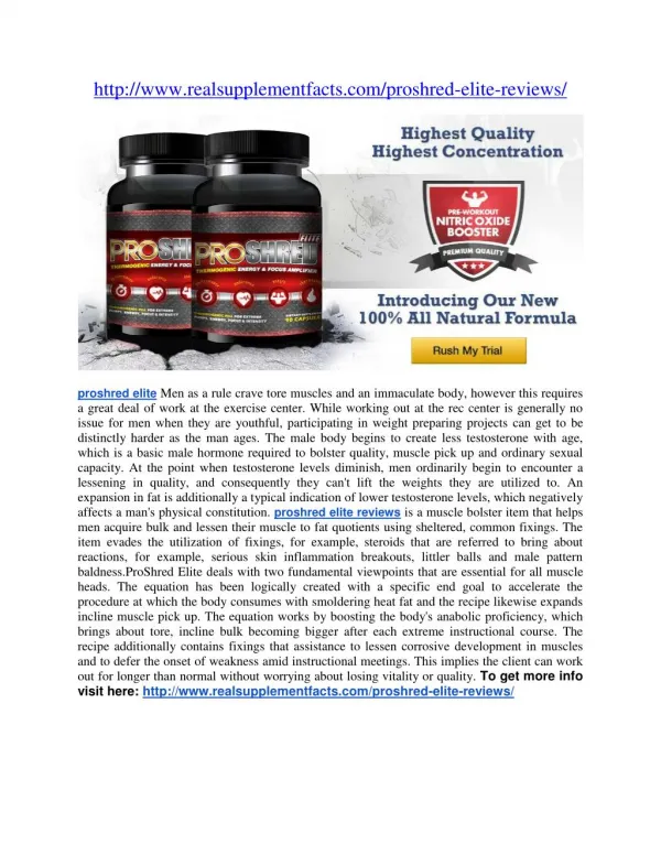 http://www.realsupplementfacts.com/proshred-elite-reviews/