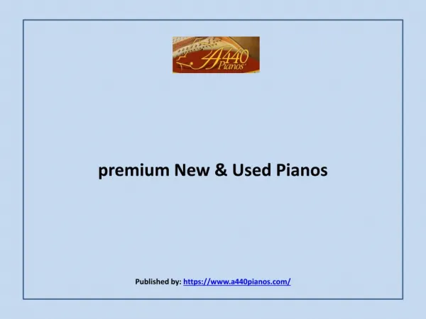 A440 Pianos-premium New & Used Pianos