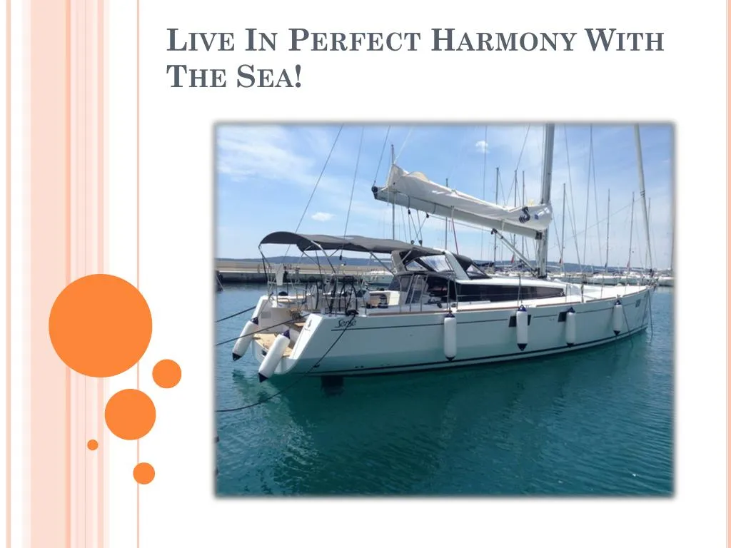 live in perfect harmony with the sea
