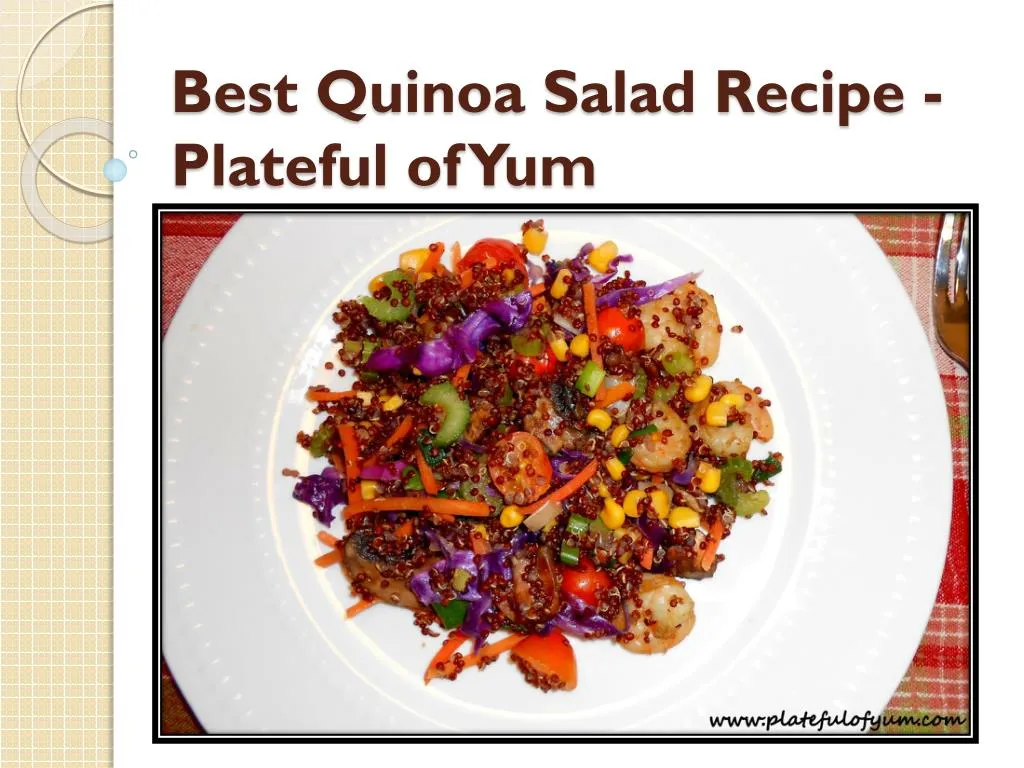best quinoa salad recipe plateful of yum