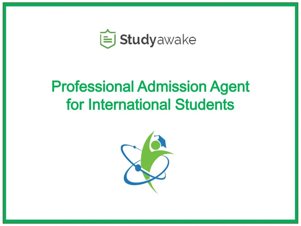 professional admission agent for international