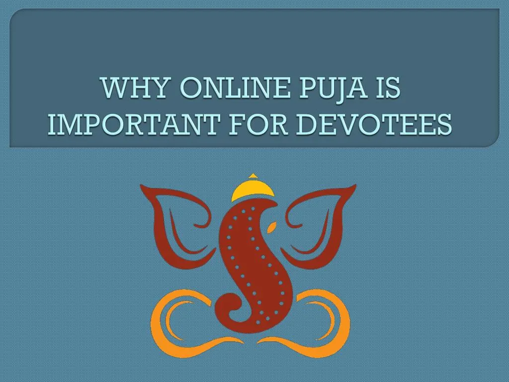 why online puja is important for devotees