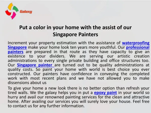 Put a colour in your home with the assist of our Singapore painters