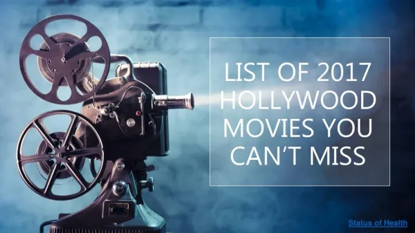 2017 hollywood movie list you’ve got to watch