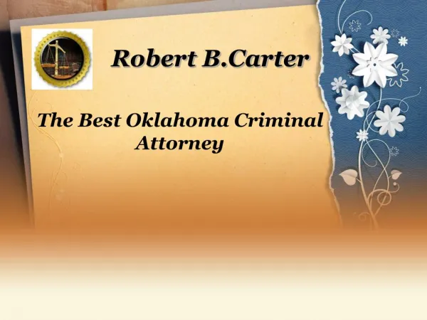 The Best Oklahoma Criminal Attorney