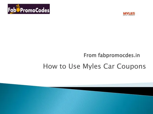 How to use Myles Cars Coupons