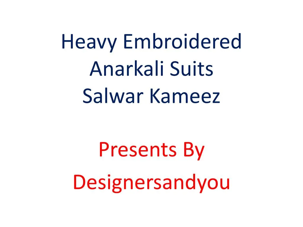 heavy embroidered anarkali suits salwar kameez