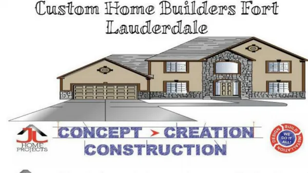 Custom Home Builders Fort Lauderdale