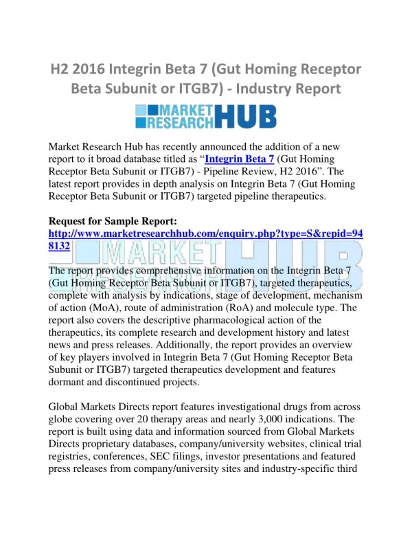 H2 Integrin Beta 7 (Gut Homing Receptor Beta Subunit or ITGB7) - Industry Report