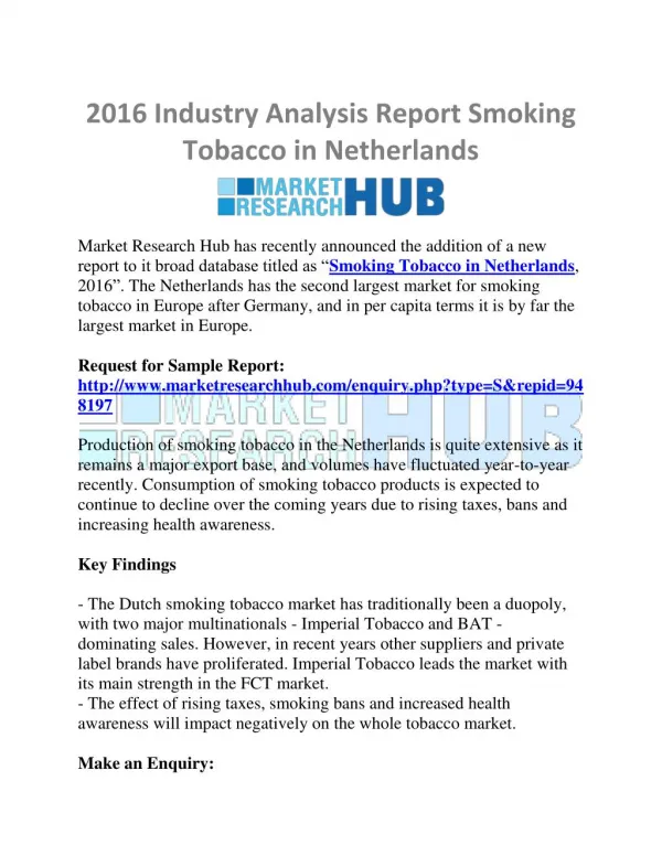 2016 Industry Analysis Report of Smoking Tobacco in Netherlands