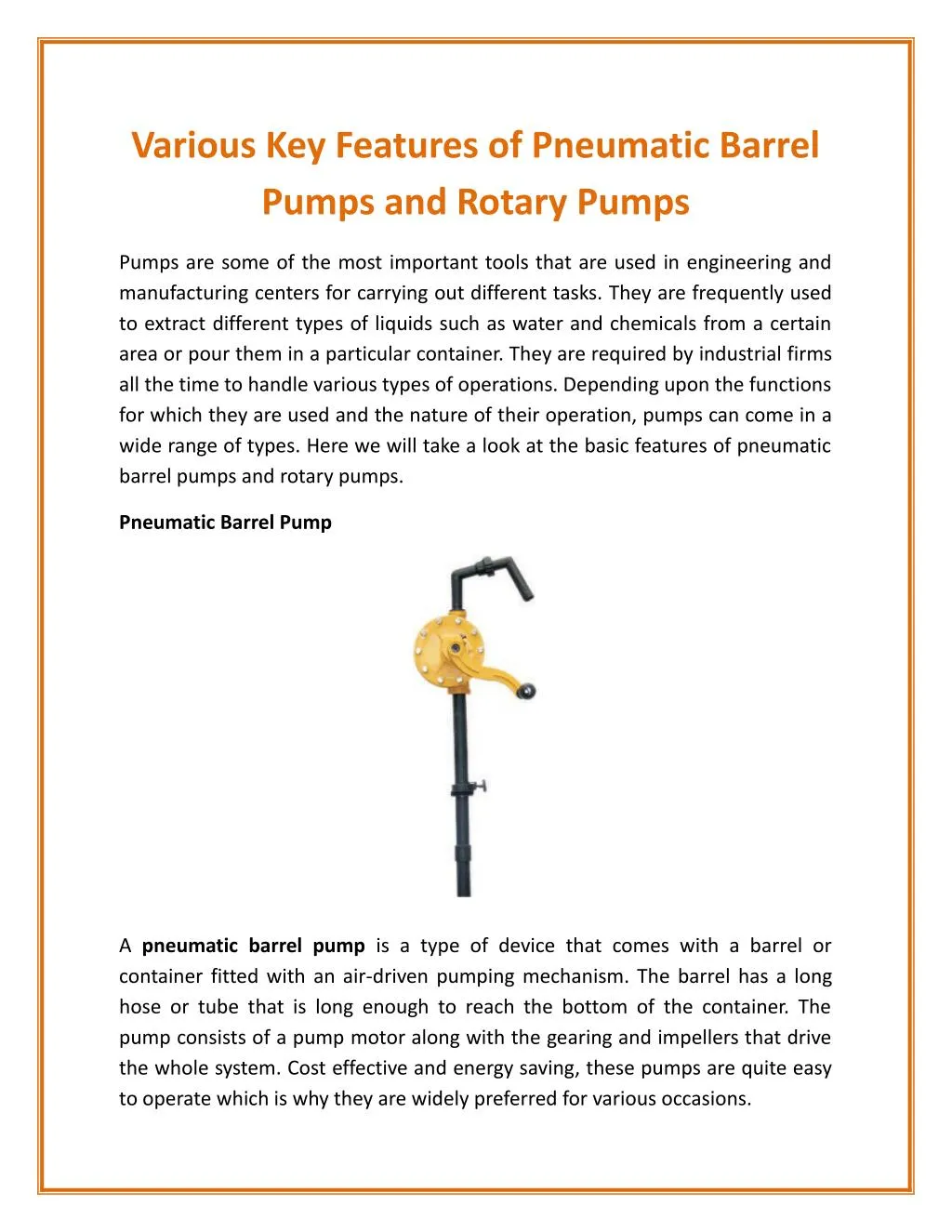 various key features of pneumatic barrel pumps