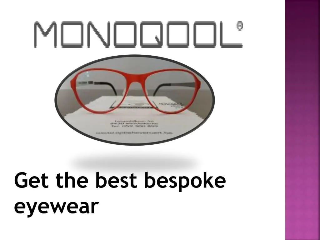 get the best bespoke eyewear
