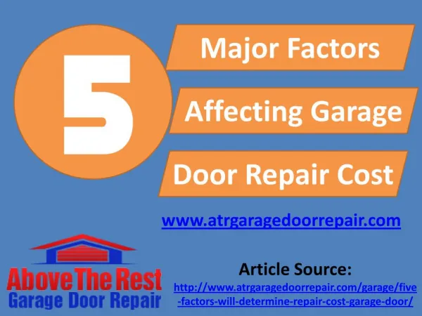 5 Major Factors Affecting Garage Door Repair Cost