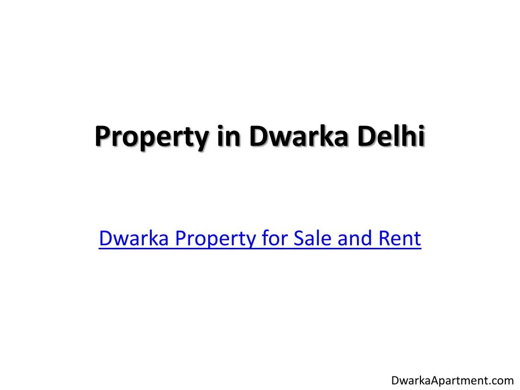 property in dwarka delhi