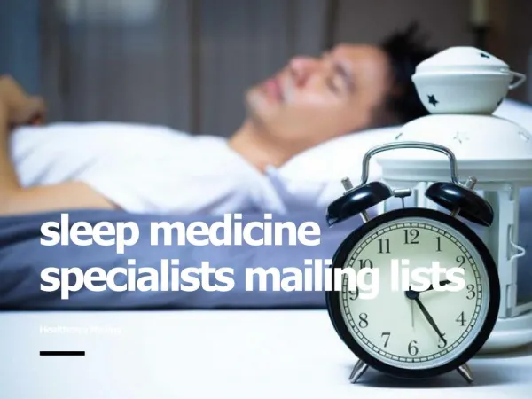 Sleep Medicine Specialist Mailing List