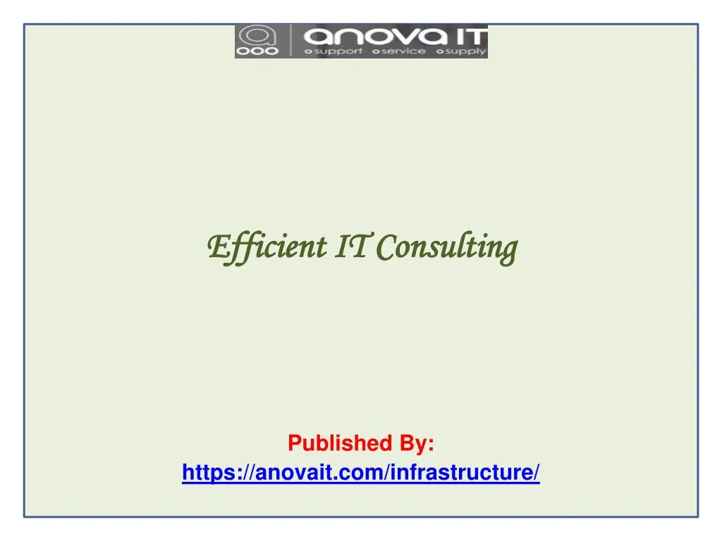 efficient it consulting published by https anovait com infrastructure