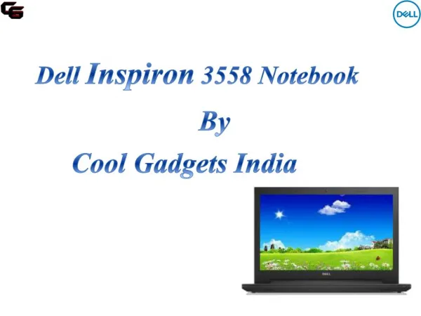 Dell Inspiron 3558 Notebook delivers an outstanding multimedia experience
