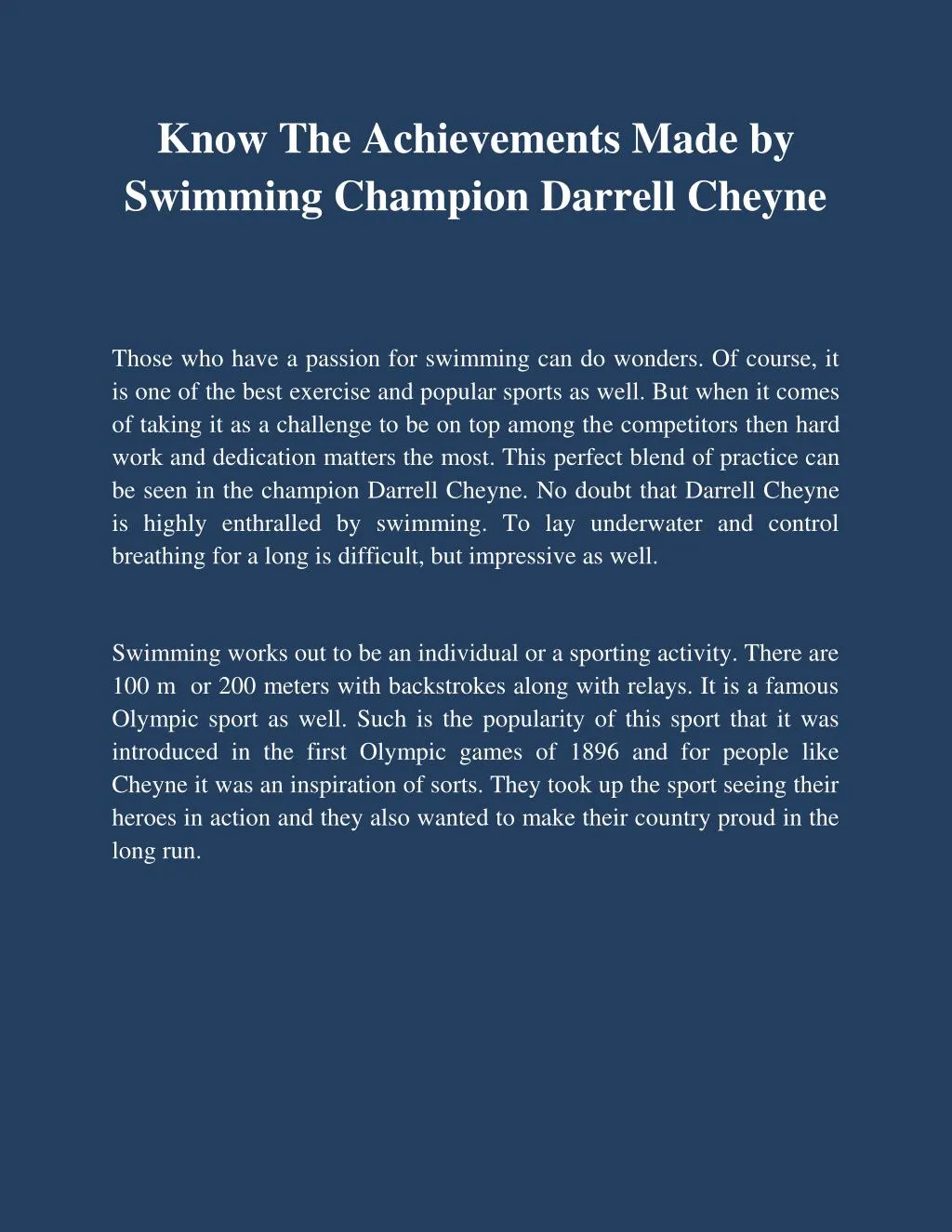know the achievements made by swimming champion