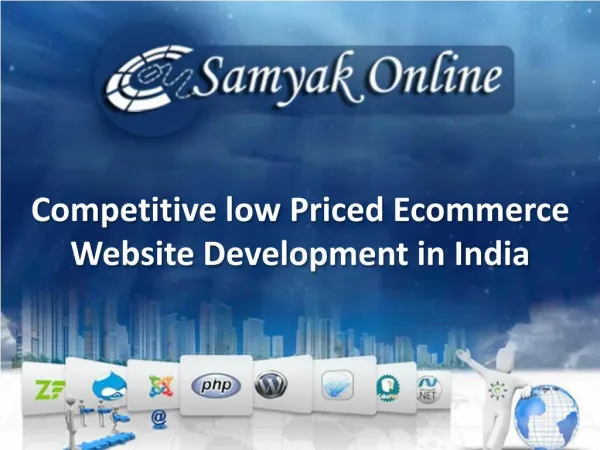 Competitive low Priced Ecommerce Website Development in India