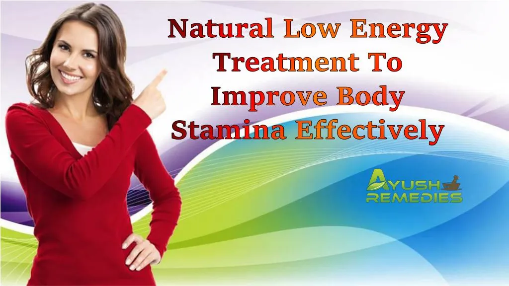 natural low energy treatment to improve body