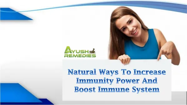 Natural Ways To Increase Immunity Power And Boost Immune System