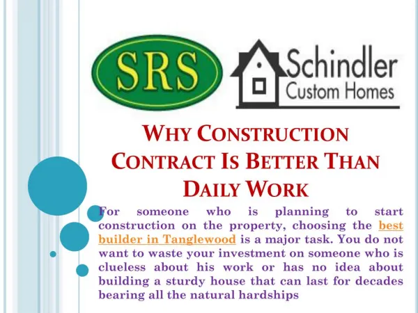 Why Construction Contract Is Better Than Daily Work