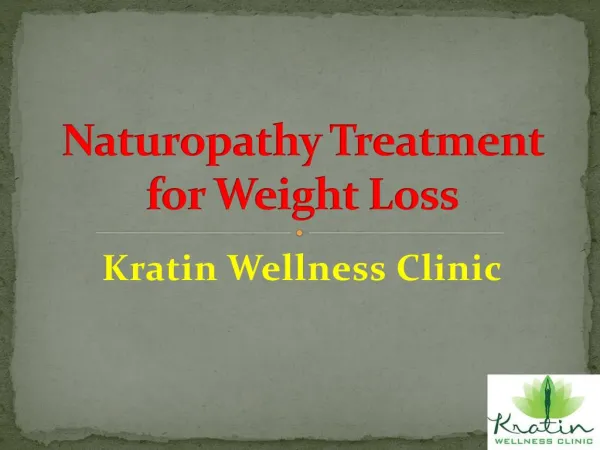 Naturopathy Treatment for Weight Loss at Kratin Wellness Clinic