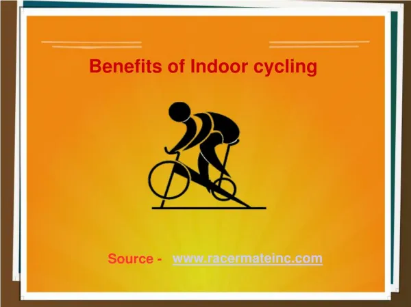 Benefits of Indoor cycling