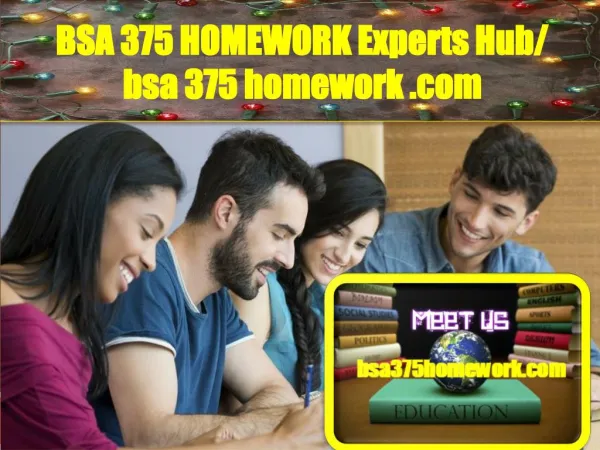 BSA 375 HOMEWORK Experts Hub/ bsa375homework.com