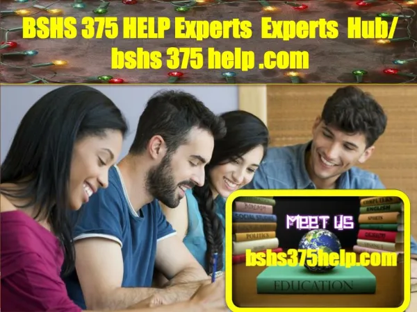 BSHS 375 HELP Experts Hub/ bshs375help.com