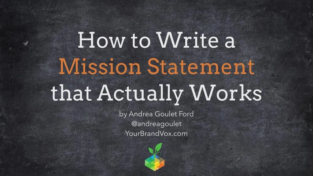 how to write a mission statement that actually