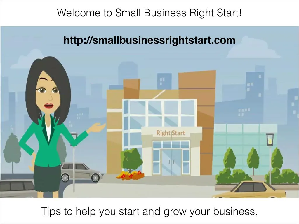 welcome to small business right start